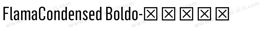 FlamaCondensed Boldo字体转换